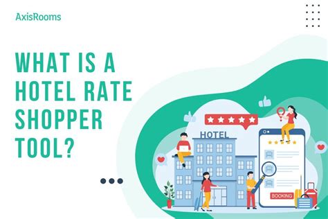 What is a hotel rate shopper and why d.